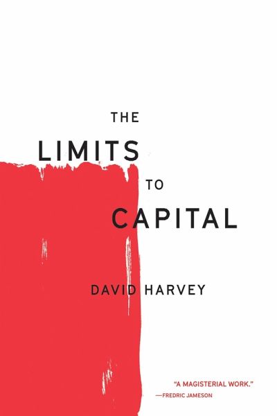 The Limits to Capital (eBook, ePUB)