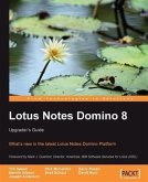 Lotus Notes Domino 8: Upgrader's Guide (eBook, PDF)