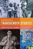Introduction to Transgender Studies (eBook, ePUB) Introduction to Transgender Studies (eBook, ePUB)