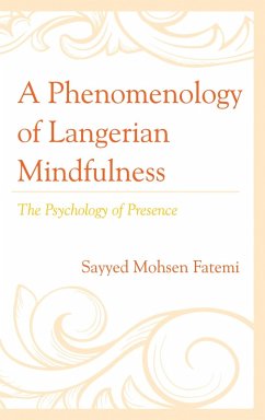 Cover A Phenomenology of Langerian Mindfulness (eBook, ePUB)