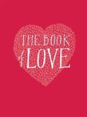 Book of Love (eBook, PDF) Book of Love (eBook, PDF)