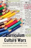 Curriculum and the Culture Wars (eBook, ePUB)
