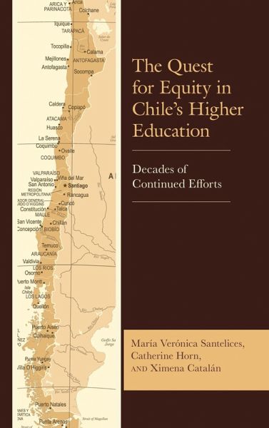 The Quest for Equity in Chile's Higher Education (eBook, ePUB) The Quest for Equity in Chile's Higher Education (eBook, ePUB)