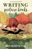 Writing Picture Books Revised and Expanded Edition (eBook, ePUB)