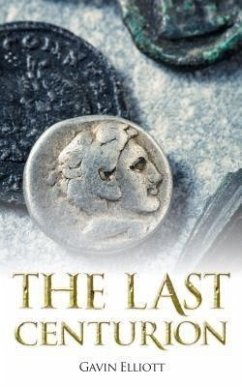 The Last Centurion (eBook, ePUB) The Last Centurion (eBook, ePUB)