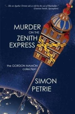 Murder on the Zenith Express (eBook, ePUB) - Petrie, Simon