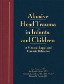 Abusive Head Trauma in Infants and Children (eBook, ePUB)