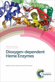 Dioxygen-dependent Heme Enzymes (eBook, ePUB)