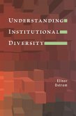 Understanding Institutional Diversity (eBook, ePUB)