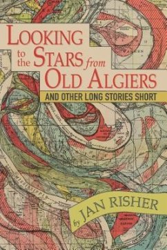 Looking to the Stars from Old Algiers (eBook, ePUB) - Risher, Jan