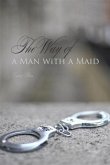 Way of a Man with a Maid (eBook, PDF)
