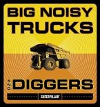 Big Noisy Trucks and Diggers (eBook, PDF)