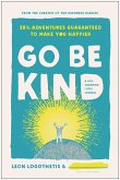 Go Be Kind (eBook, ePUB) Go Be Kind (eBook, ePUB)