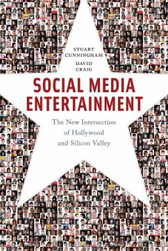 Social Media Entertainment (eBook, ePUB) - Cunningham, Stuart; Craig, David