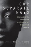 Our Separate Ways (eBook, ePUB)