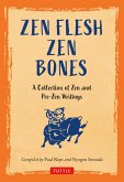 Zen Flesh, Zen Bones (eBook, ePUB)