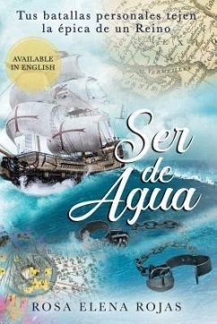Ser de Agua (eBook, ePUB) - Rojas, Rosa Elena