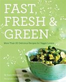 Fast, Fresh, & Green (eBook, PDF)