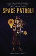 Space Patrol! (eBook, ePUB) - Bild 1