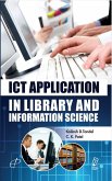 ICT Application In Library And Information Science (eBook, ePUB) ICT Application In Library And Information Science (eBook, ePUB)