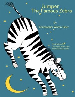 Jumper the Famous Zebra (eBook, ePUB) - Taber, Christopher Warren