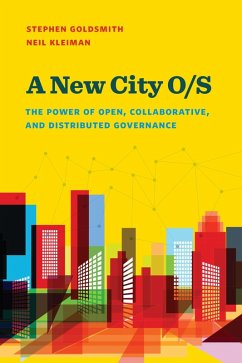 A New City O/S (eBook, ePUB) - Goldsmith, Stephen; Kleiman, Neil