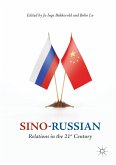 Sino-Russian Relations in the 21st Century (eBook, PDF)