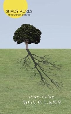 Cover Shady Acres and Darker Places (eBook, ePUB)