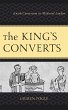 The King's Converts (eBook, ePUB) - Bild 1