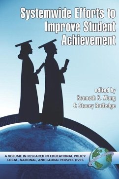 System-wide Efforts to Improve Student Achievement (eBook, ePUB)