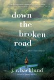 Down the Broken Road (eBook, ePUB)