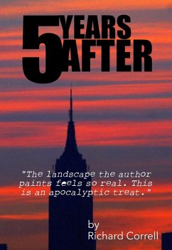 5 Years After (eBook, ePUB) - Correll, Richard
