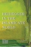 Heidegger in the Islamicate World (eBook, ePUB)