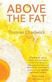 Above the Fat (eBook, ePUB) Above the Fat (eBook, ePUB)