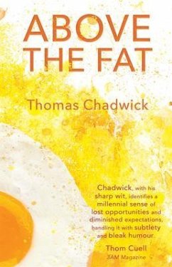 Above the Fat (eBook, ePUB) - Chadwick, Thomas