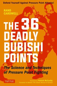 36 Deadly Bubishi Points (eBook, ePUB) - Cardwell, Rand