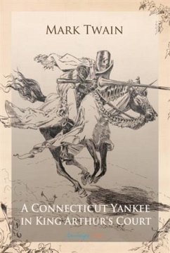 Connecticut Yankee in King Arthur's Court (eBook, PDF) - Twain, Mark