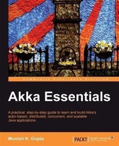 Akka Essentials (eBook, PDF) - Gupta, Munish K.