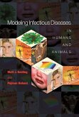 Modeling Infectious Diseases in Humans and Animals (eBook, PDF) Modeling Infectious Diseases in Humans and Animals (eBook, PDF)