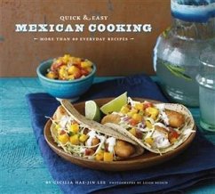 Quick & Easy Mexican Cooking (eBook, PDF) - Lee, Cecilia Hae-Jin