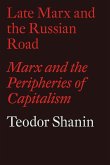 Late Marx and the Russian Road (eBook, ePUB)