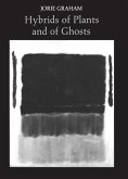 Hybrids of Plants and of Ghosts (eBook, ePUB) Hybrids of Plants and of Ghosts (eBook, ePUB)