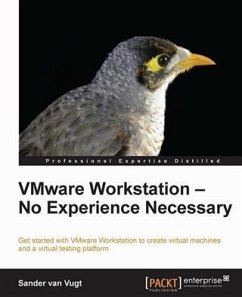 VMware Workstation - No Experience Necessary (eBook, PDF) - Vugt, Sander Van
