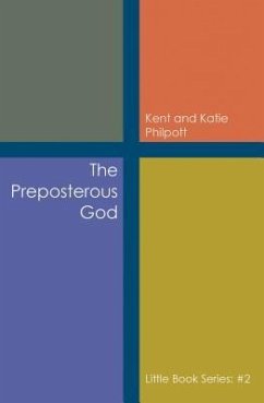 Cover The Preposterous God: Little Book Series (eBook, ePUB)