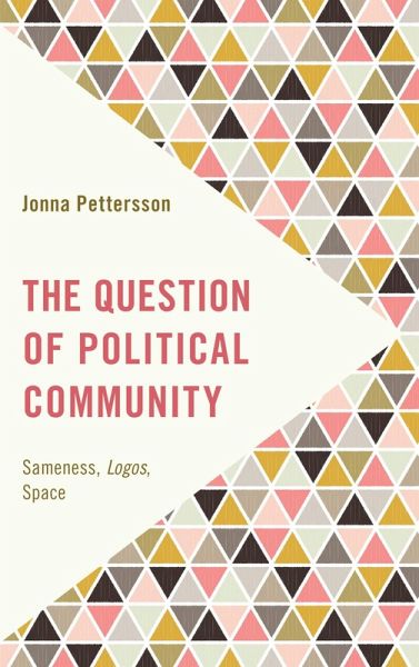 The Question of Political Community (eBook, ePUB)