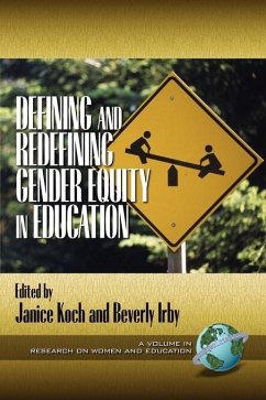 Defining and Redefining Gender Equity in Education (eBook, ePUB)