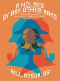 A Holmes by Any Other Name (eBook, ePUB)