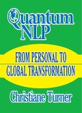 Quantum NLP From Personal to Global Transformation (eBook, ePUB) Quantum NLP From Personal to Global Transformation (eBook, ePUB)