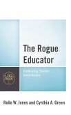 The Rogue Educator (eBook, ePUB)