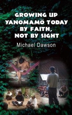 Cover Growing Up Yanomamö Today (eBook, ePUB)